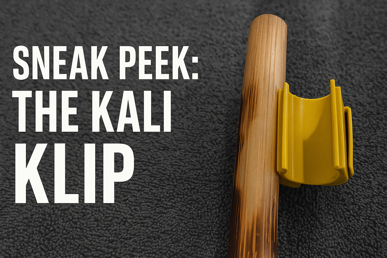 Sneak Peek: The Kali Klip Prototype for Martial Artists